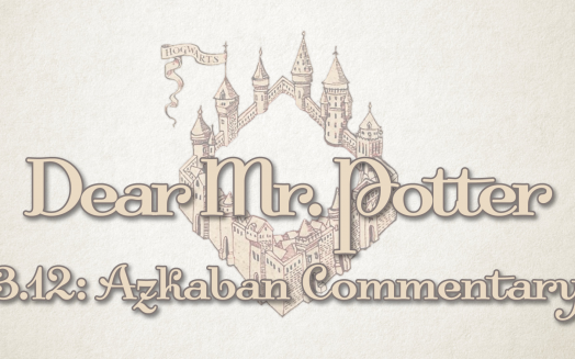 Dear Mr. Potter: Prisoner Of Azkaban 12
