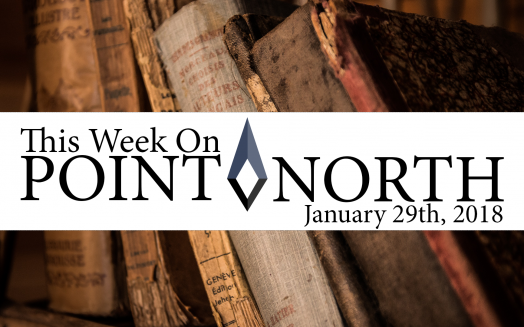 This Week On Point North: January 29th