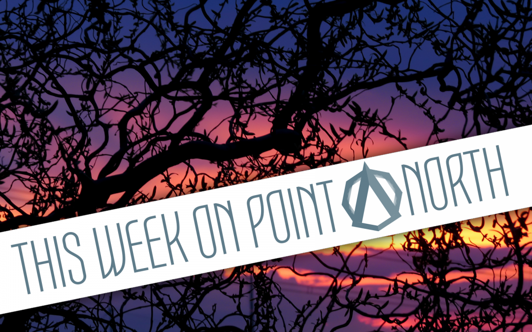 This Week On Point North: April 23rd